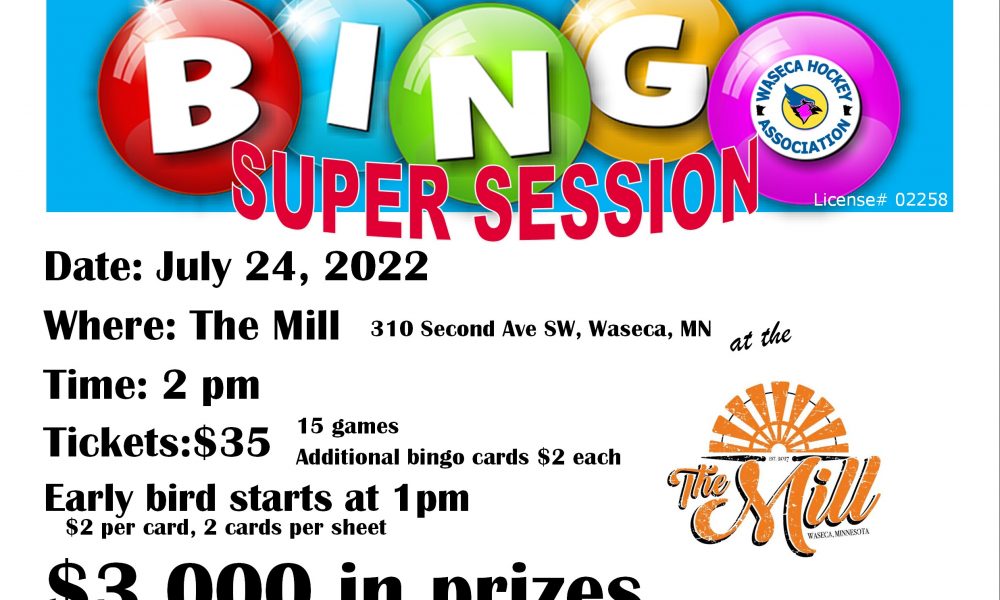 Super Bingo at The Mill in Waseca – 7/24/22