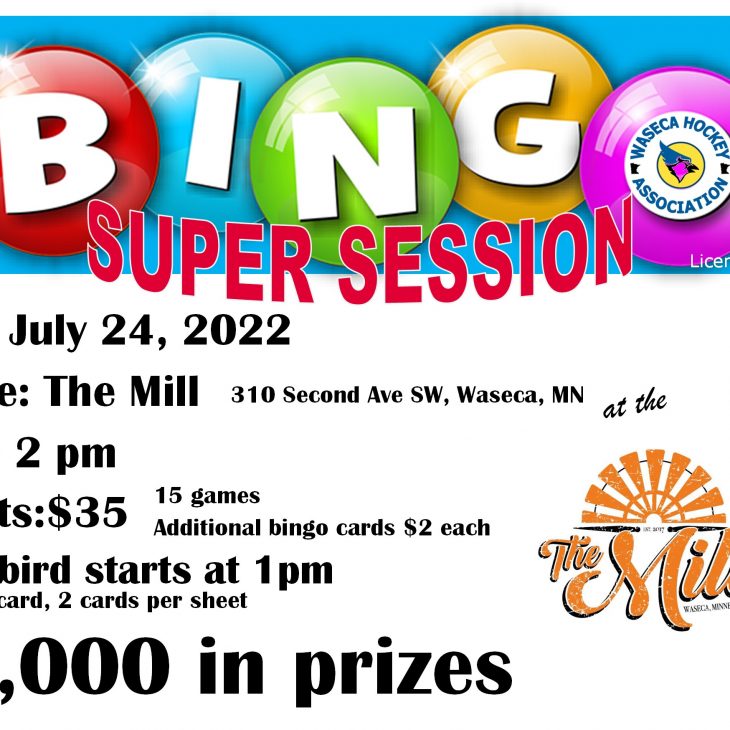 Super Bingo at The Mill in Waseca – 7/24/22